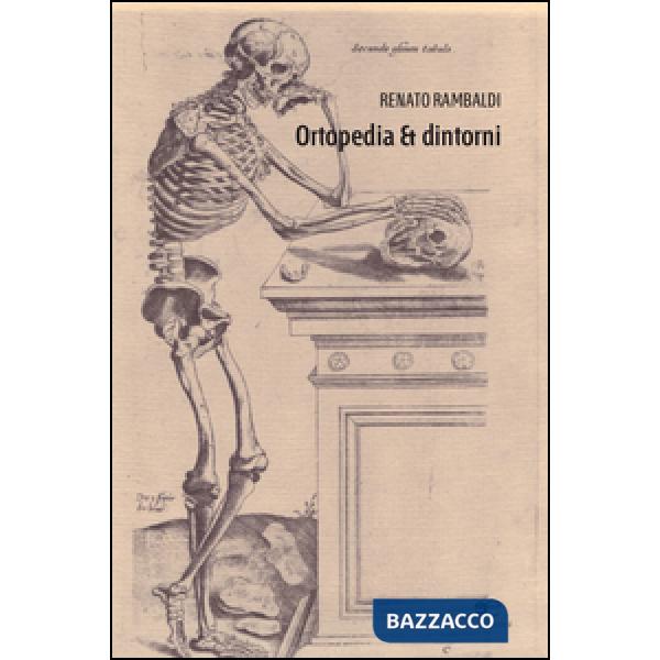Ortopedia & dintorni