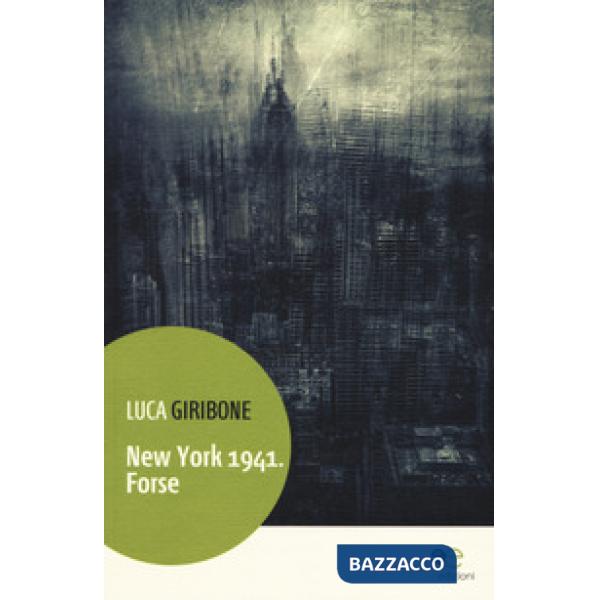 New York 1941. Forse