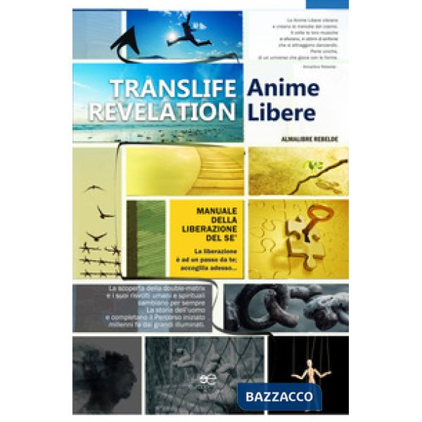 Translife revelation. Anime libere