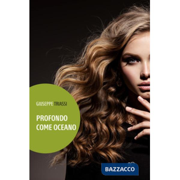 Profondo come oceano