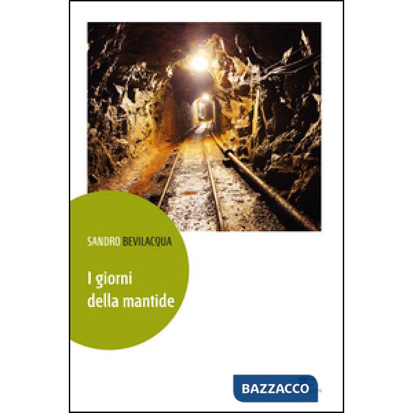 Giorni della mantide (I)