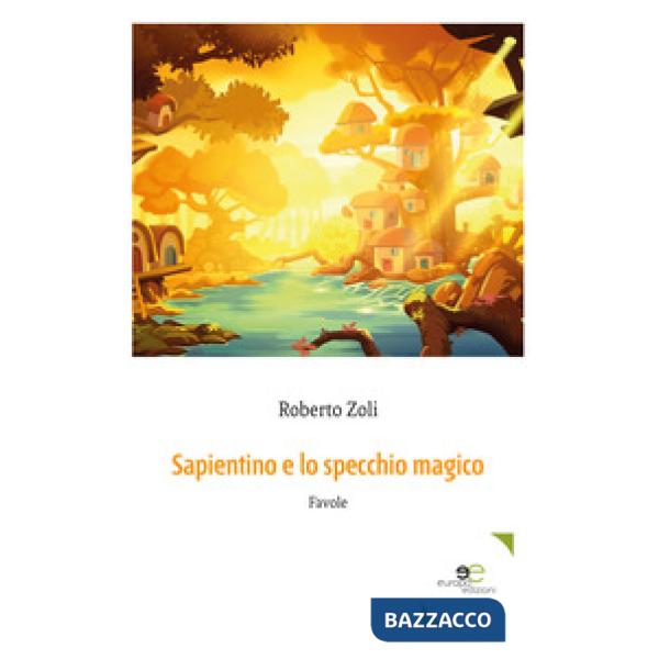 Sapientino e lo specchio magico