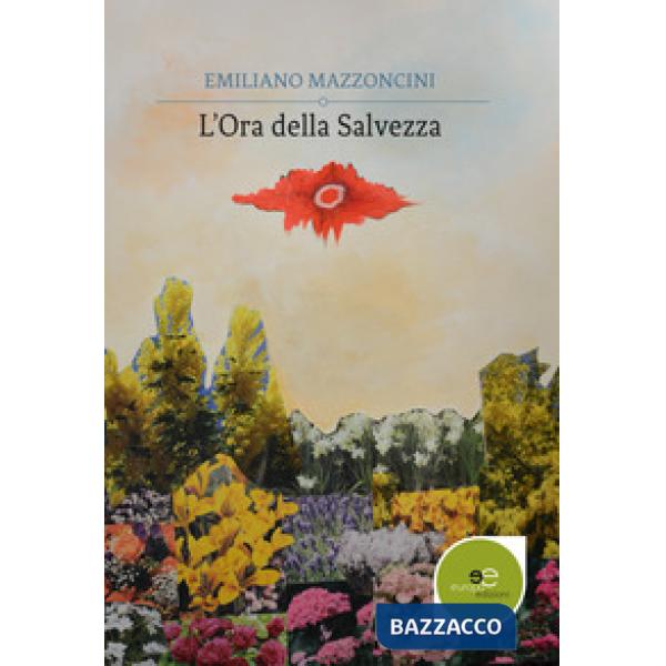 Ora della salvezza (L')