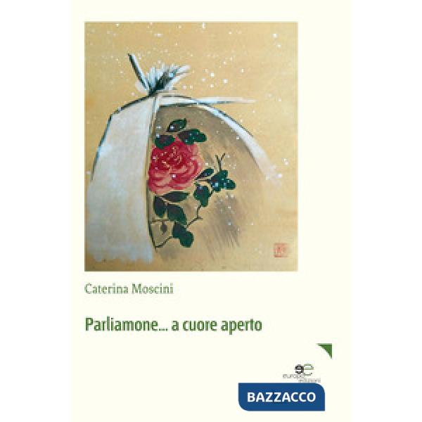 Parliamone... a cuore aperto