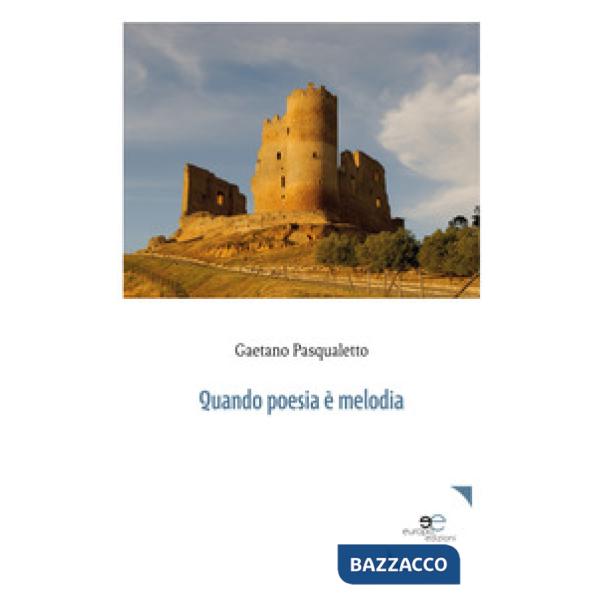 Quando la poesia è melodia