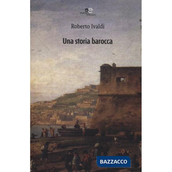 Storia barocca (Una)