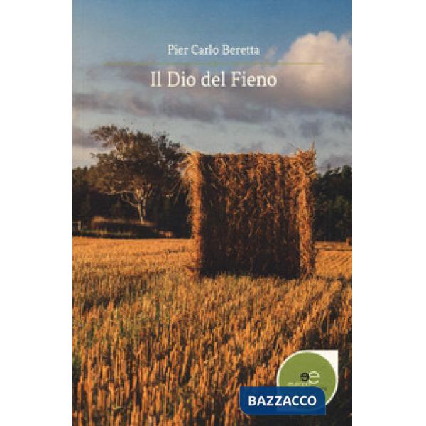 Dio del fieno (Il)