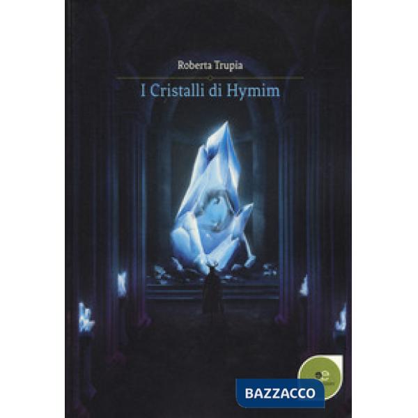 Cristalli di Hymim (I)