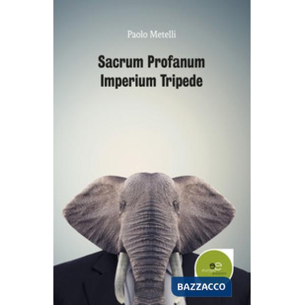 Sacrum profanum imperium tripede