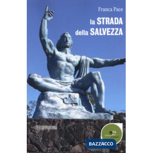 Strada della salvezza (La)