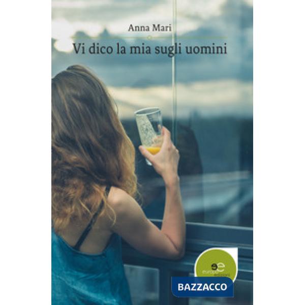 Vi dico la mia sugli uomini