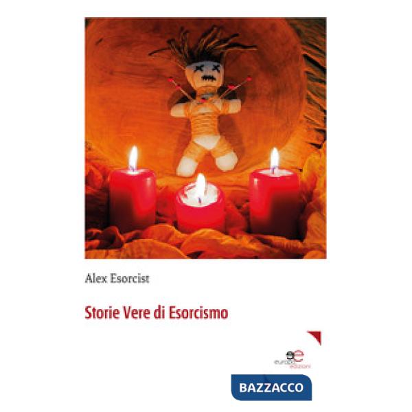 Storie vere di esorcismo