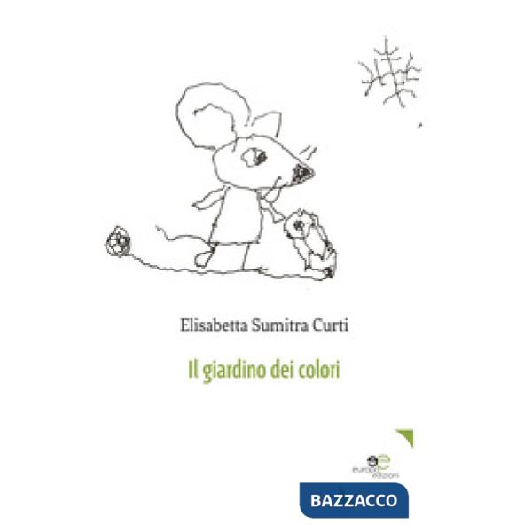 Giardino dei colori (Il)