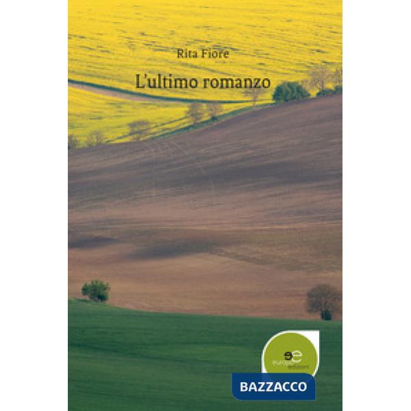Ultimo romanzo (L')