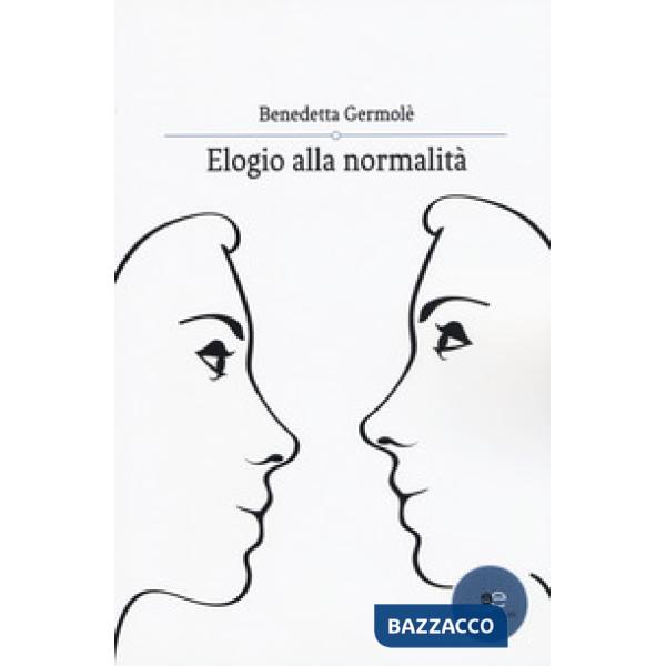 Elogio alla normalità