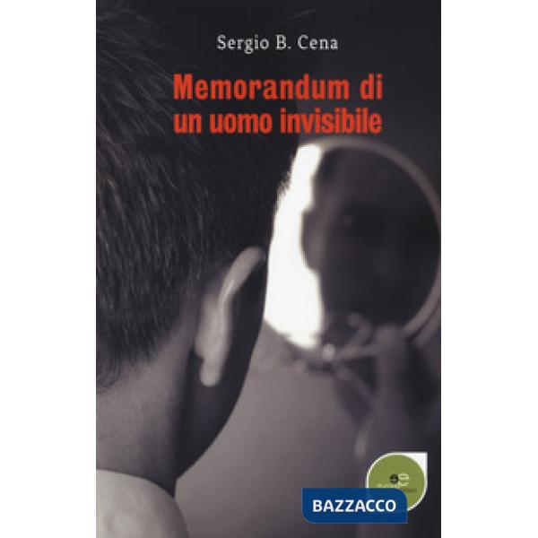 Memorandum di un uomo invisibile
