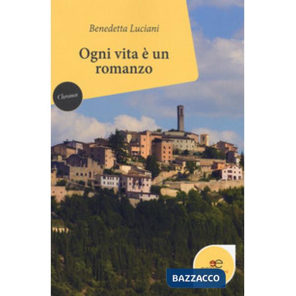 Ogni vita è un romanzo