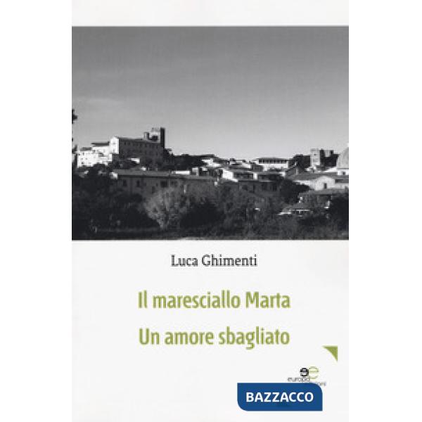 Maresciallo Marta. Un amore sbagliato (Il)