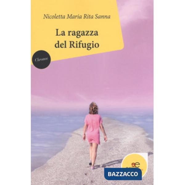 Ragazza del rifugio (La)