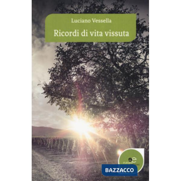 Ricordi di vita vissuta