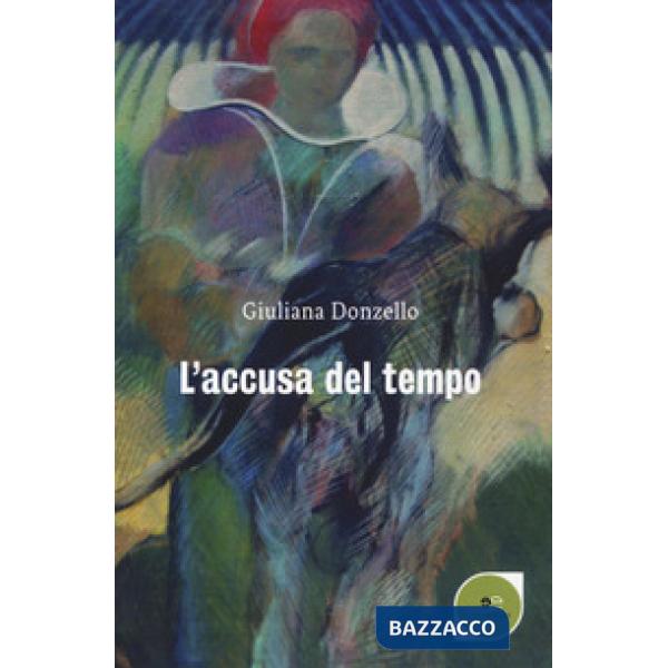 Accusa del tempo (L')