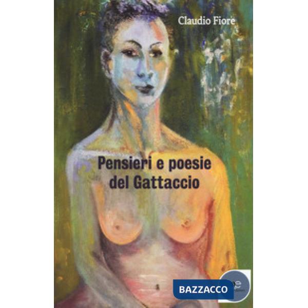 Pensieri e poesie del Gattaccio