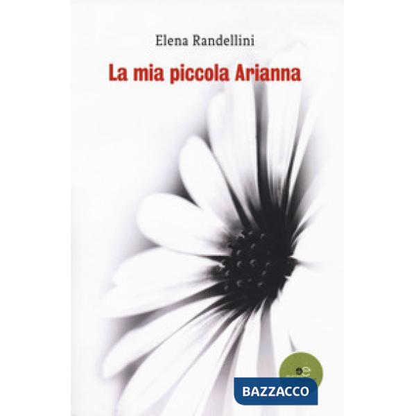 Mia piccola Arianna (La)