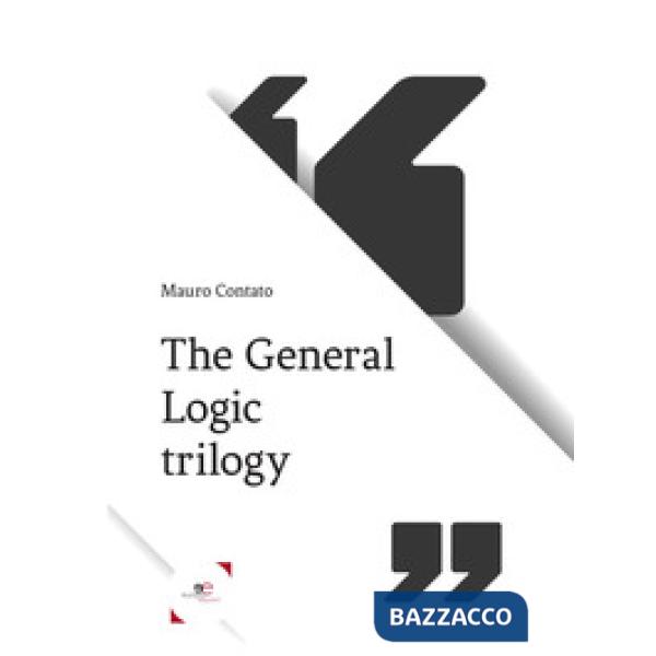 General logic trilogy (The)