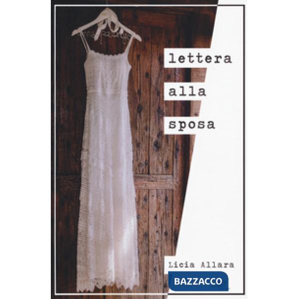 Lettera alla sposa
