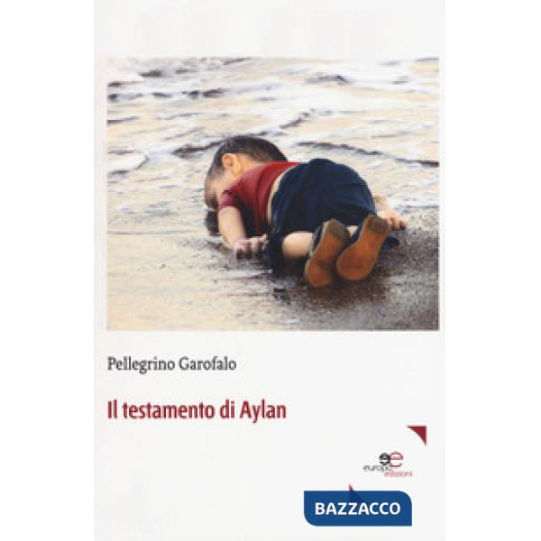Testamento di Aylan (Il)