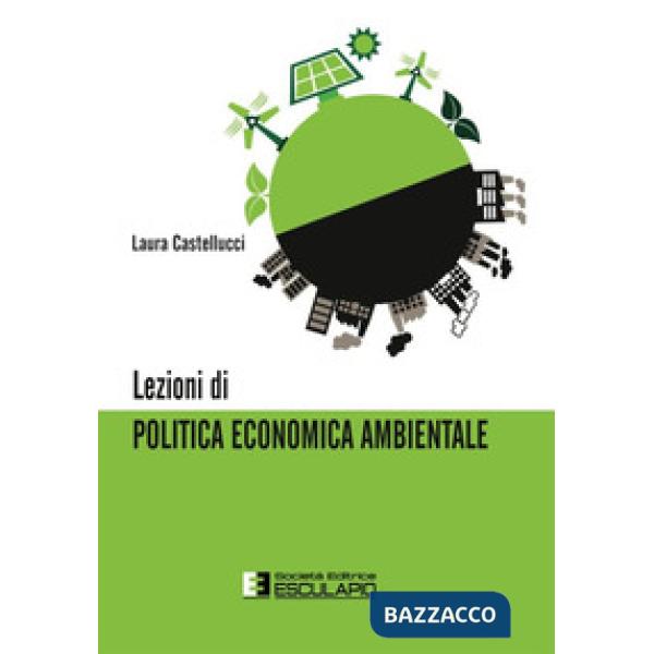 LEZIONI DI POLITICA ECONOMIA AMBIENTALE