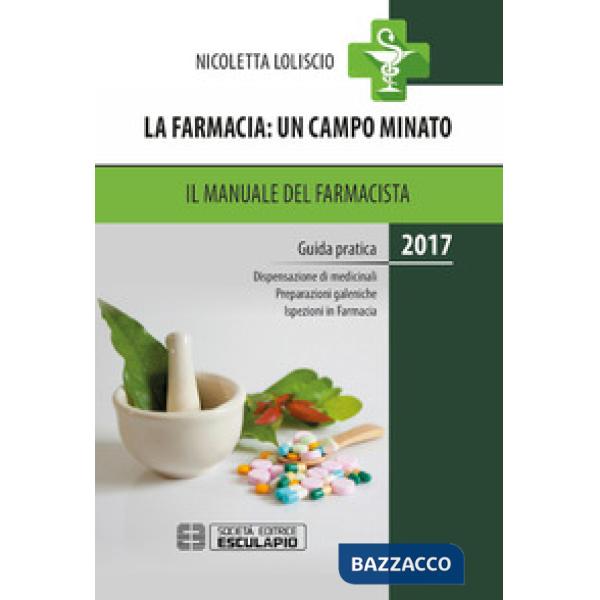 FARMACIA UN CAMPO MINATO MANUALE FARMACS MANUAALE FARMACISTA