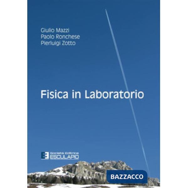 Fisica in laboratorio