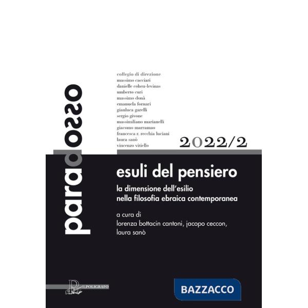 Paradosso. Rivista di filosofia (2022). Vol. 2: Esuli del pensiero. La dimensione dell'esilio nella filosofia ebraica contempora