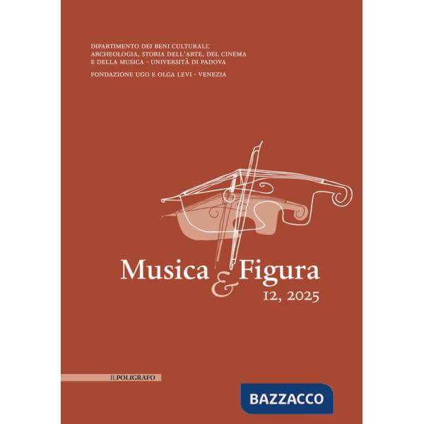 Musica & Figura. Ediz. italiana e inglese (2025). Vol. 12