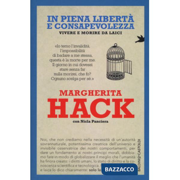 In piena libertà e consapevolezza. Vivere e morire da laici