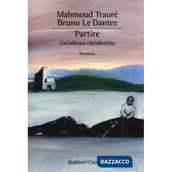 Partire. Un'odissea clandestina