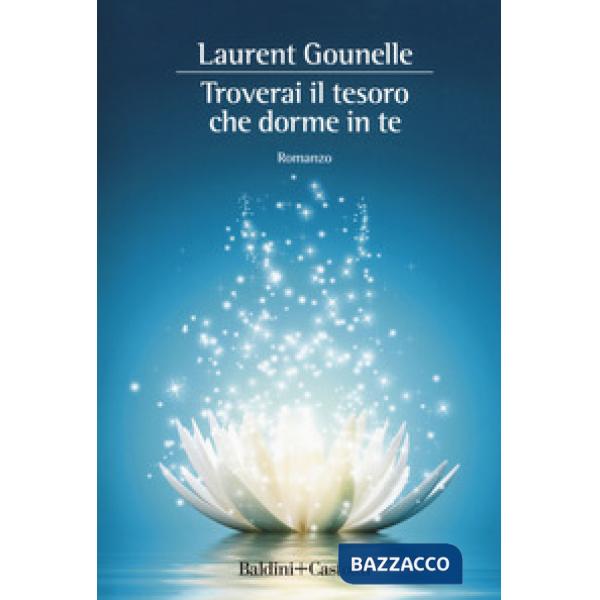 Troverai il tesoro che dorme in te