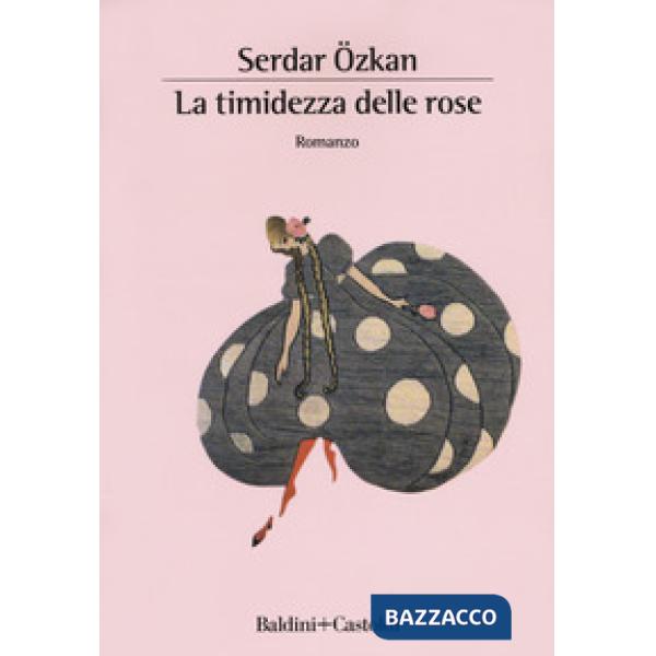 Timidezza delle rose (La)