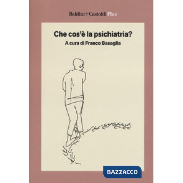 Che cos'è la psichiatria?