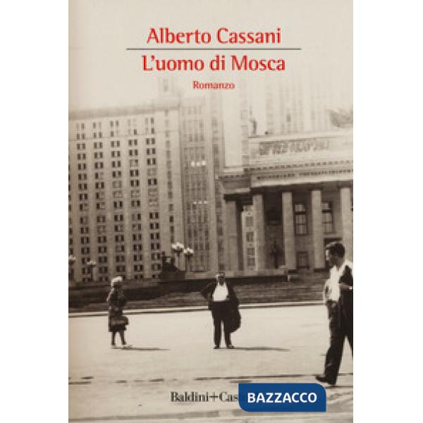 Uomo di Mosca (L')