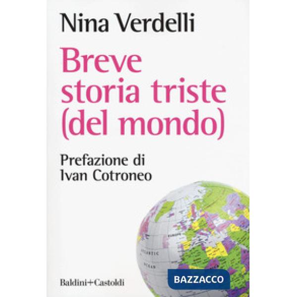Breve storia triste (del mondo)