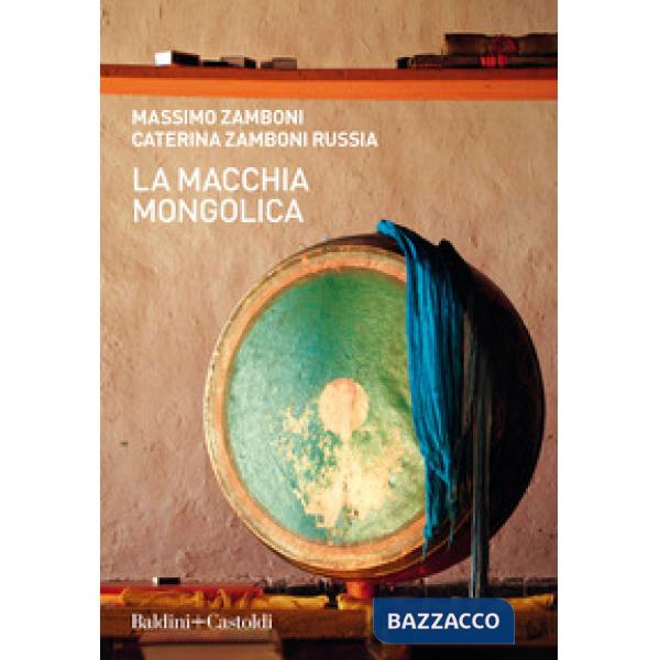 Macchia mongolica (La)