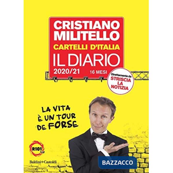 Cartelli d'Italia. Il diario 2020-2021