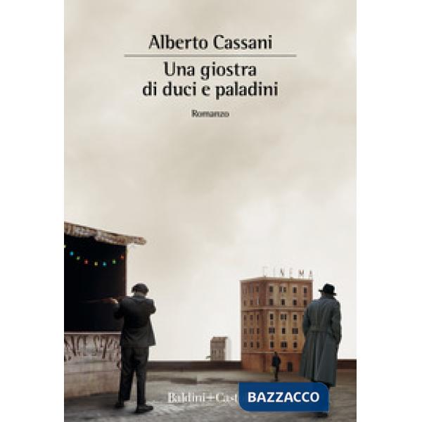 Giostra di duci e paladini (Una)