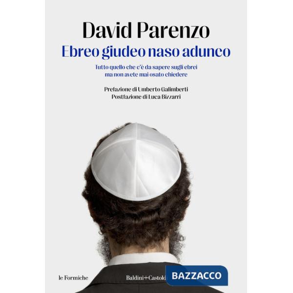 Ebreo giudeo naso adunco. Tutto quello che c'è da sapere sugli ebrei ma non avete mai osato chiedere