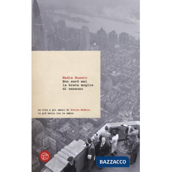 Non sarò mai la brava moglie di nessuno