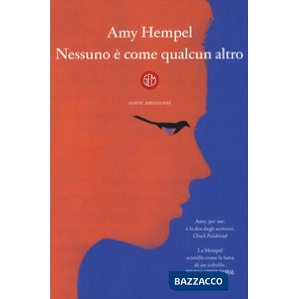 Nessuno è come qualcun altro. Storie americane