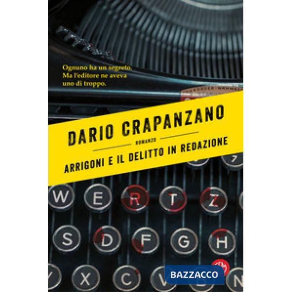 Arrigoni e il delitto in redazione