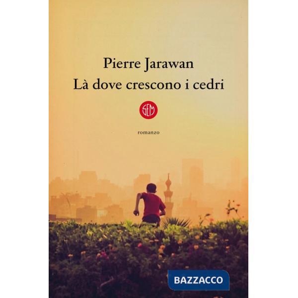 Là dove crescono i cedri